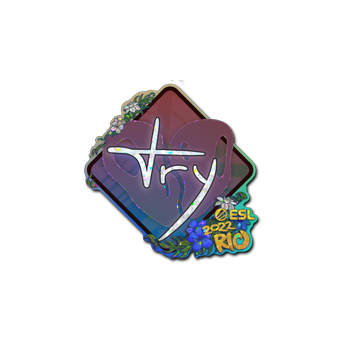 Sticker | TRY (Glitter) | Rio 2022 CS2 skin