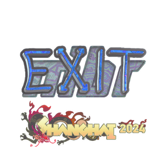 Sticker | exit (Holo) | Shanghai 2024 CS2 skin
