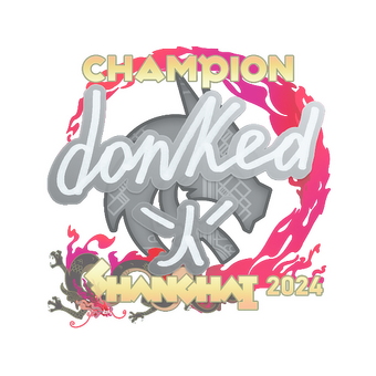 Sticker | donk (Champion) | Shanghai 2024 CS2 skin