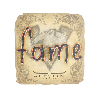 Sticker | fame | Austin 2025 CS2 skin