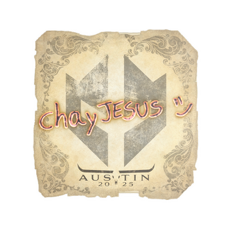 Sticker | chayJESUS | Austin 2025 CS2 skin